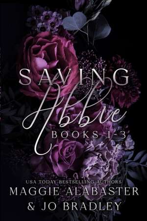 Saving Abbie books 1-3 de Maggie Alabaster