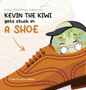 Kevin The Kiwi Gets Stuck In A Shoe de Samantha B Mulkurti