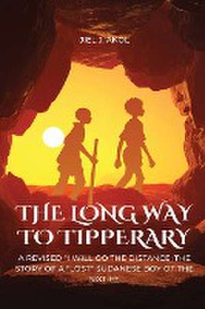 THE LONG WAY TO TIPPERARY de Jiel J. Akol