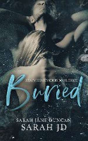 BURIED de Sarah Jane Duncan