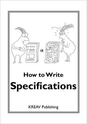 How to Write Specifications: A Survey of the Shelled Marine Molluscs of the Sydney Metropolitan Area and Adjacent Coasts de Kreav Publishing