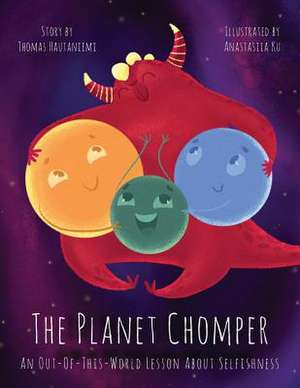 The Planet Chomper de Thomas Hautaniemi