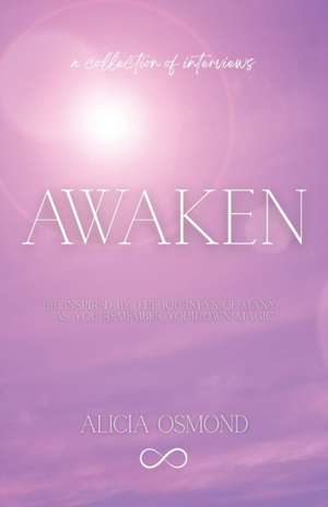 AWAKEN de Alicia Osmond