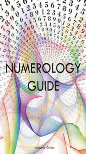 Numerology Guide de Aracaria Guides