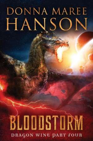 Bloodstorm de Donna Maree Hanson