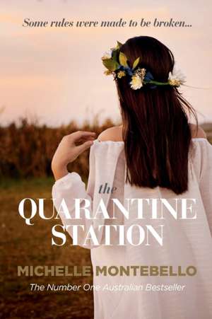 The Quarantine Station de Michelle Montebello