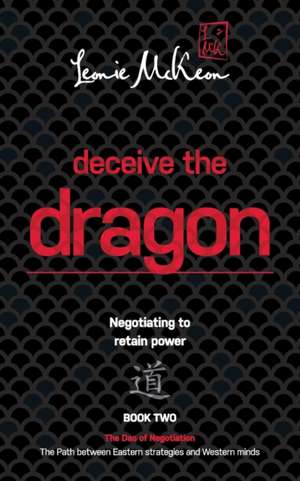 Deceive the Dragon de Leonie McKeon