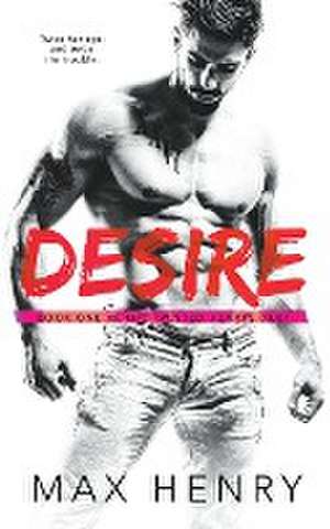 Desire de Max Henry