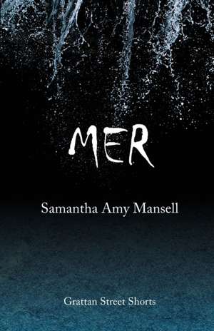 Mer de Samantha Amy Mansell