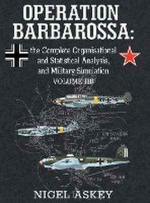 Operation Barbarossa de Nigel Askey