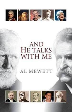 And He talks with me de Al Mewett