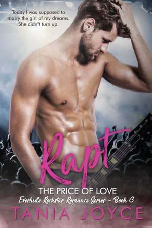 RAPT - The Price of Love de Tania Joyce