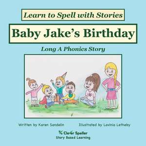 Baby Jake's Birthday de Karen Sandelin