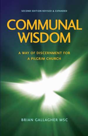 Communal Wisdom de Brian Msc Gallagher