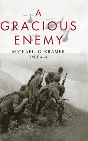 A Gracious Enemy de Michael G Kramer Omieaust