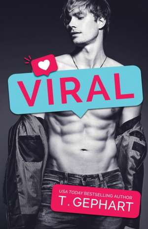 Viral de T. Gephart