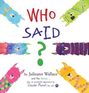 Who Said? de Julieann Wallace