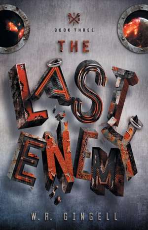 The Last Enemy de W. R. Gingell