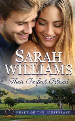 Their Perfect Blend de Sarah Williams