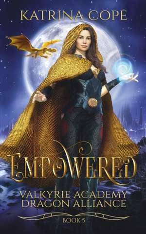 Empowered de Katrina Cope