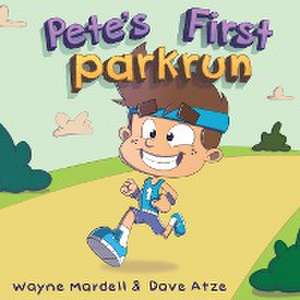 Pete's First parkrun de Wayne Mardell