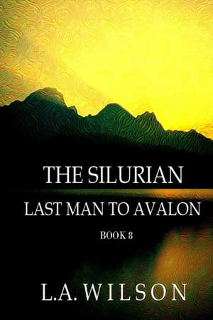 The Silurian, Book 8 de L. a. Wilson