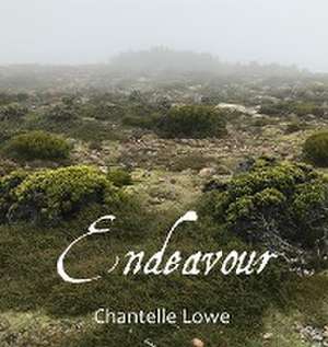 Endeavour de Chantelle Lowe