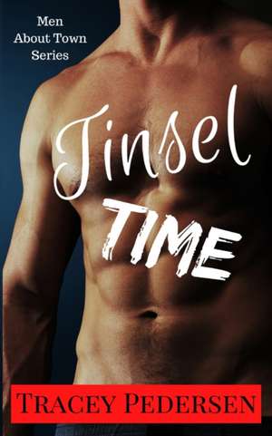 Tinsel Time! de Tracey Pedersen