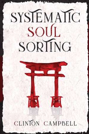 Campbell, C: Systematic Soul Sorting