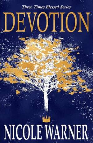 Devotion de Nicole Warner