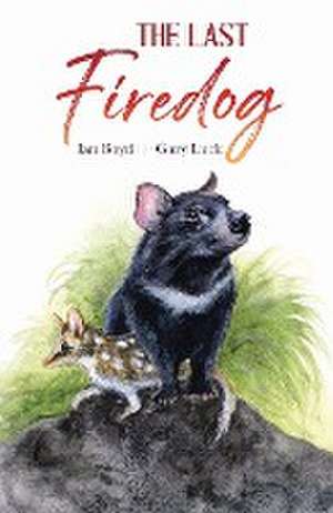 The Last Firedog de Ian Boyd