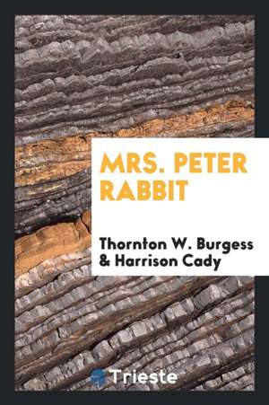 Mrs. Peter Rabbit de Thornton W. Burgess