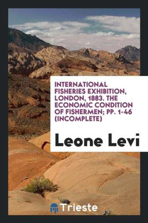 The Economic Condition of Fishermen de Leone Levi