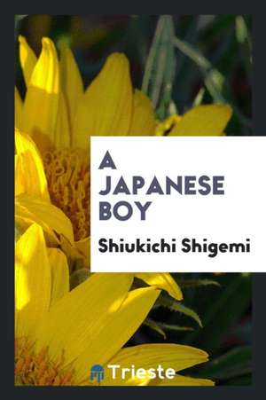 A Japanese Boy de Shiukichi Shigemi