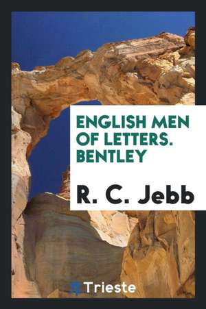 Bentley de R. C. Jebb