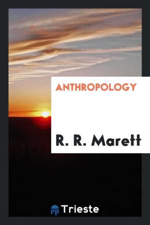 Anthropology de R. R. Marett