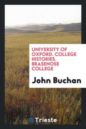 Brasenose College de John Buchan