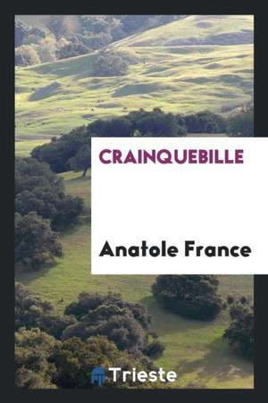 Crainquebille de Anatole France