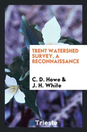 Trent Watershed Survey de C. D. Howe