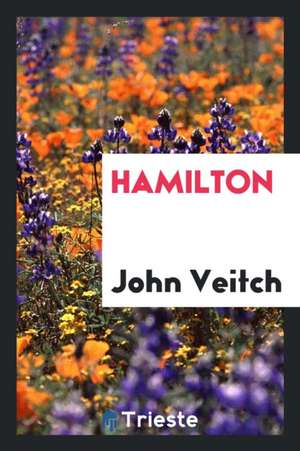 Hamilton de John Veitch