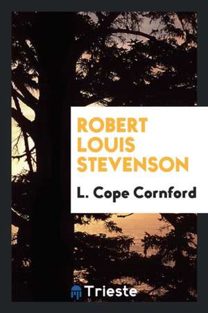 Robert Louis Stevenson de L. Cope Cornford