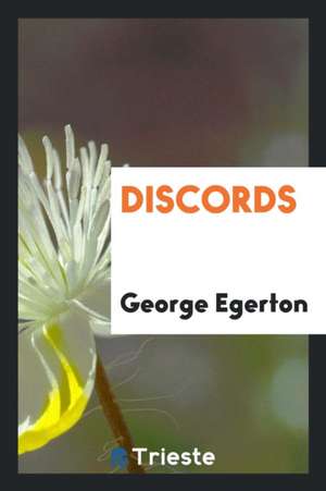 Discords de George Egerton