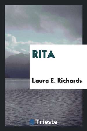 Rita de Laura E. Richards