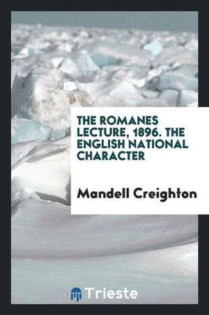 The English National Character de Mandell Creighton