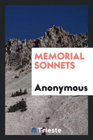 Memorial Sonnets de Anonymous