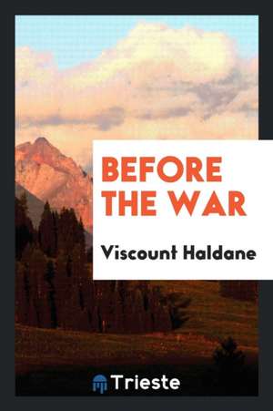 Before the War de R. B. Haldane