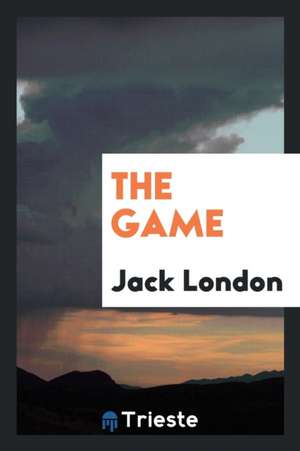 The Game de Jack London