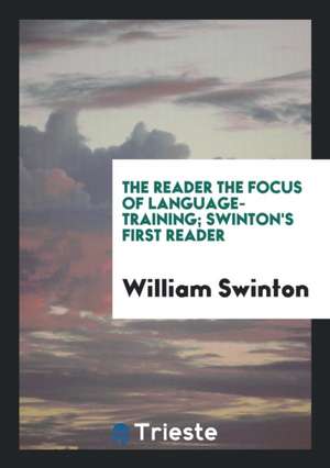 Swinton's First [-Sixth] Reader de William Swinton