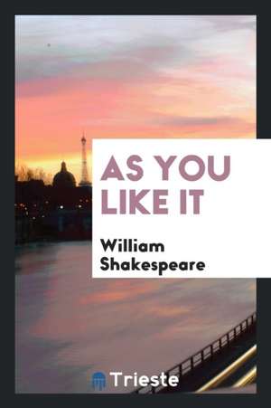 As You Like It de William Shakespeare