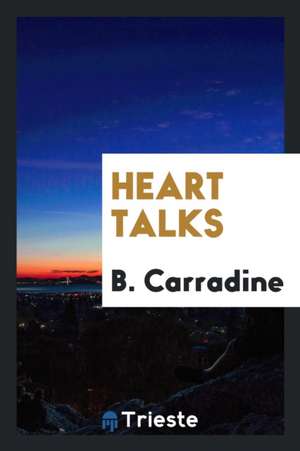 Heart Talks de B. Carradine